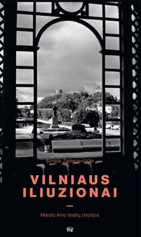 vilniaus iliuzionai